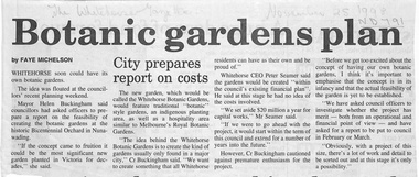 Botanic gardens plan - Whitehorse City prepares its report on costs.