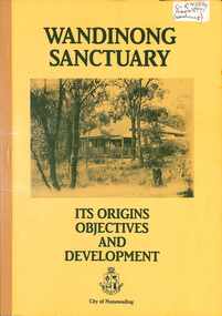 Pamphlet, Wandinong Sanctuary, 1985
