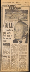 Article about Mr L.J. Blake (1971) who is a Nunawading author who has written a book titled 'Gold Escort'.
