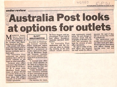  Australia Post reviewing the operation of Vermont and Blackburn South Post Offices due to huge losses.   