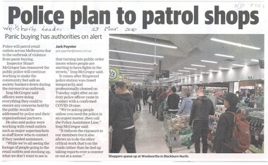 Police will patrol retail outlets across Melbourne due to the outbreak of violence from panic buying caused by coronavirus covid-19.
