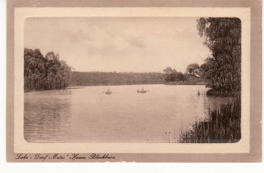 Black and white postcard titled 'Lake - Deaf Mutes Home, Blackburn'.  Scene shows two boats on Blackburn Lake.