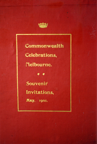 Photograph, Souvenir Invitations to Commonwealth Celebrations, May 1901