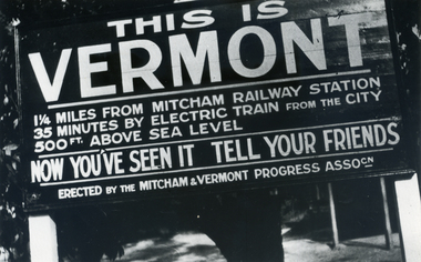  'This is Vermont' Sign advertising virtues of Vermont.    Erected by The Mitcham & Vermont Progress Association.