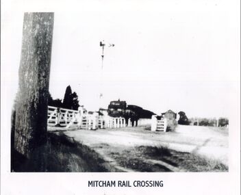 Photograph, Mitcham Railway Crossing, C 1920's