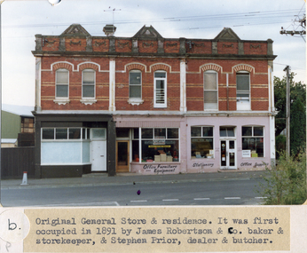  Original General Store & Residence in Blackburn, first occupied by James Robertson & Co., Baker & Storekeeper, and Stephen Prior, Butcher and Dealer