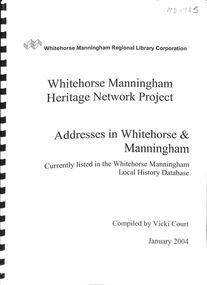 Whitehorse Manningham Heritage Network Project
