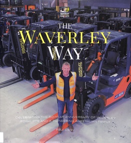192 page book with a coloured photo of Charlie Schwerkolt on the cover in front of his forklift fleet.