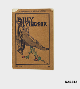 Whitcombe's Story Books  - The Flying Fox.            No. 216         4d