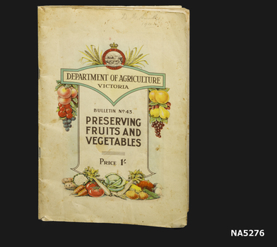 A booklet on the preservation of fruits and vegetables.