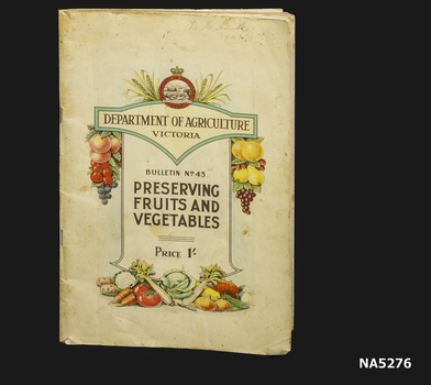 A booklet on the preservation of fruits and vegetables.