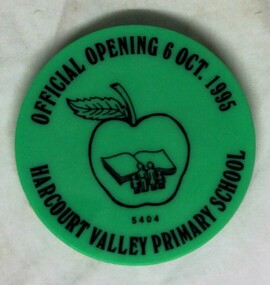 Badge, Harcourt Valley PS Opening, Circa 1995