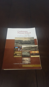 Book, Castlemaine Primary School 150th, Circa 2005