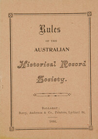 Australian Historical Record Society papers, Rules of the Australian Historical Record Society, 1896