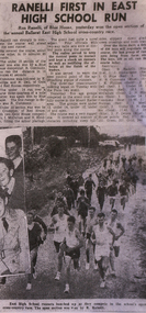 Newspaper clipping, Ballarat East High School "Ranelli First in East High School Run"