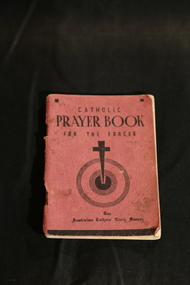 Digital photographs, L.J. Gervasoni, Catholic Prayerbook for the Forces WWII, c1930s