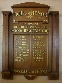 Photograph - Photograph - Colour, Kooroocheang State School World War One Honour Board, 06/10/2013