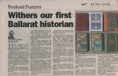 Newspaper - Newspaper article, Withers our first Ballarat Historian, 22 November 2003