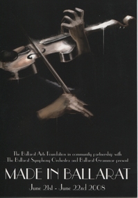 Photograph - Program, Made in Ballarat Poster, 06/2008
