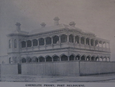 Photograph - Image, Carmelite Priory, Melbourne, c1897 [Brigidine Sisters, Albert Park], c1897