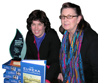 Photograph - Colour, Clare Gervasoni and Dorothy Wickham with the Overall Prize for the Victorian Community History Award 2005, 2005