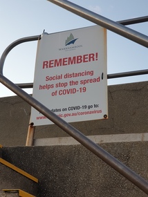 Photograph, Clare Gervasoni, Warrrnambool Covid19 signage, 2020, 29/06/2020
