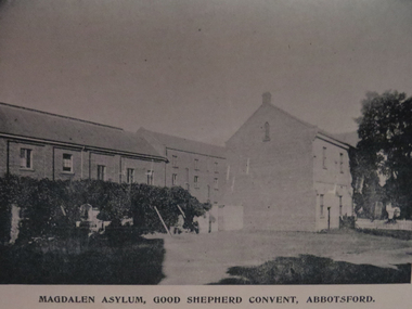 Photograph, Magdalen Asylem, Good Shepherd Convent, Abbotsford