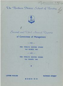 Document - Northern District School of Nursing Second and Third Annual Reports of Committee of Management, 1952/3