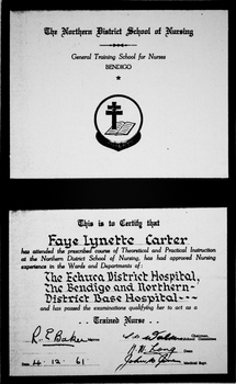 A copy of Faye's Lynette Carter's Certificate 1961 from the Echuca, Bendigo and Northern Base Hospital