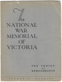 Book:, The National War Memorial of Victoria: The Shrine of Remembrance [January 1961]