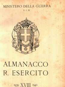 Book - Italian Officers Almanac, ALMANACCO R. ESERCITO 1939 XVIII 1940,		MINISTERO DELLA GUERRA S.I.M