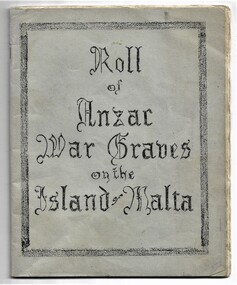 Book - Roll of ANZAC war graves on the Island of Malta