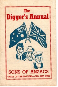 Book:, The Digger's Annual Sons of ANZACS tales of digger's old and new