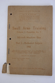 Booklet, Victorian Railways Printing Works, Small Arms Training, May 1942
