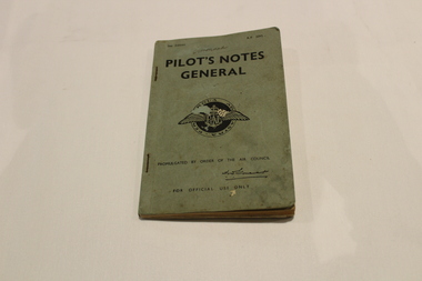 Book of Pilot's Notes, Pilot,s Notes General. 2nd Edition, April 1943