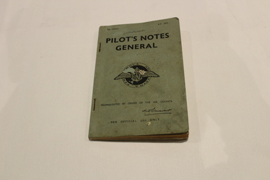 Book - Book of Pilot's Notes, Pilot,s Notes General. 2nd Edition, April 1943
