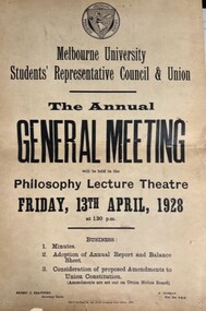 Flyer, Melbourne University Students' Representative Council and Union Annual General Meeting, 1928, 19/07/2023