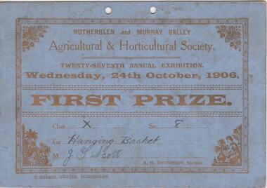 Certificate - Prize Certificate Rutherglen and Murray Valley Agricultural & Horticulture Society, 1906 (Exact)