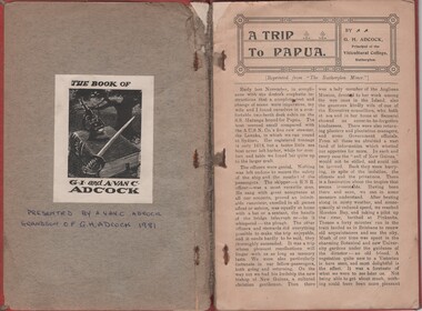 Book, A Trip To Papua by G.H. Adcock / Principal of the Viticultural College / Rutherglen, 1906-1912 (Approximate)