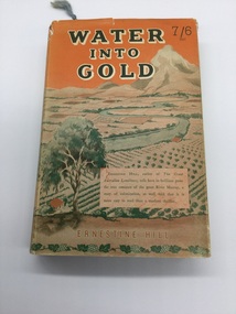 Book, Robertson & Mullens, Water Into Gold, 1946