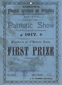 Certificate, Corowa Pastoral, Agricultural and Horticultural Society Patriotic Show 1917, 1917