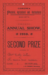 Certificate, Corowa Free Press, Corowa Pastoral, Agricultural and Horticultural Society, Fortieth Annual Show, 1916, 1916
