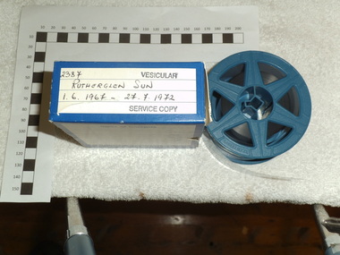 Digitised 35mm Microfilm, Rutherglen Sun and Chiltern Valley Advertiser Newspaper 1-6-1967 to 27-7-1972, 1988