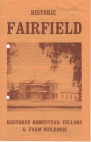 Brochure, Historic Fairfield: Restored Homestead, Cellars & Farm Buildings