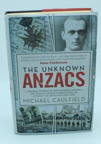 Book, The Unknown ANZACS, 2013
