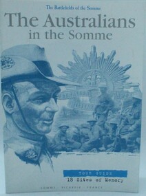 Book - Australians in the Somme, The Australians in the Somme, June, 2001