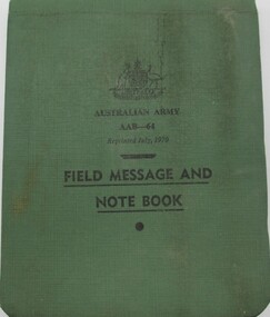 Document   Army Note Book, Australian Army Field Message and Note Book, 1970