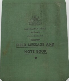 Book - Army Note Book, Australian Army Field Message and Note Book, 1970