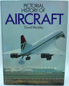 Book Aircraft, The Pictorial History of Aircraft by David Mondey, 1975