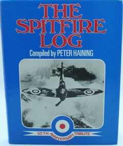 Book - Spitfire Log, The Spitfire Log - 50 Anniversary Tribute, 1985
